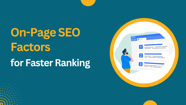 11 Essential On-Page SEO Factors for Faster Ranking!